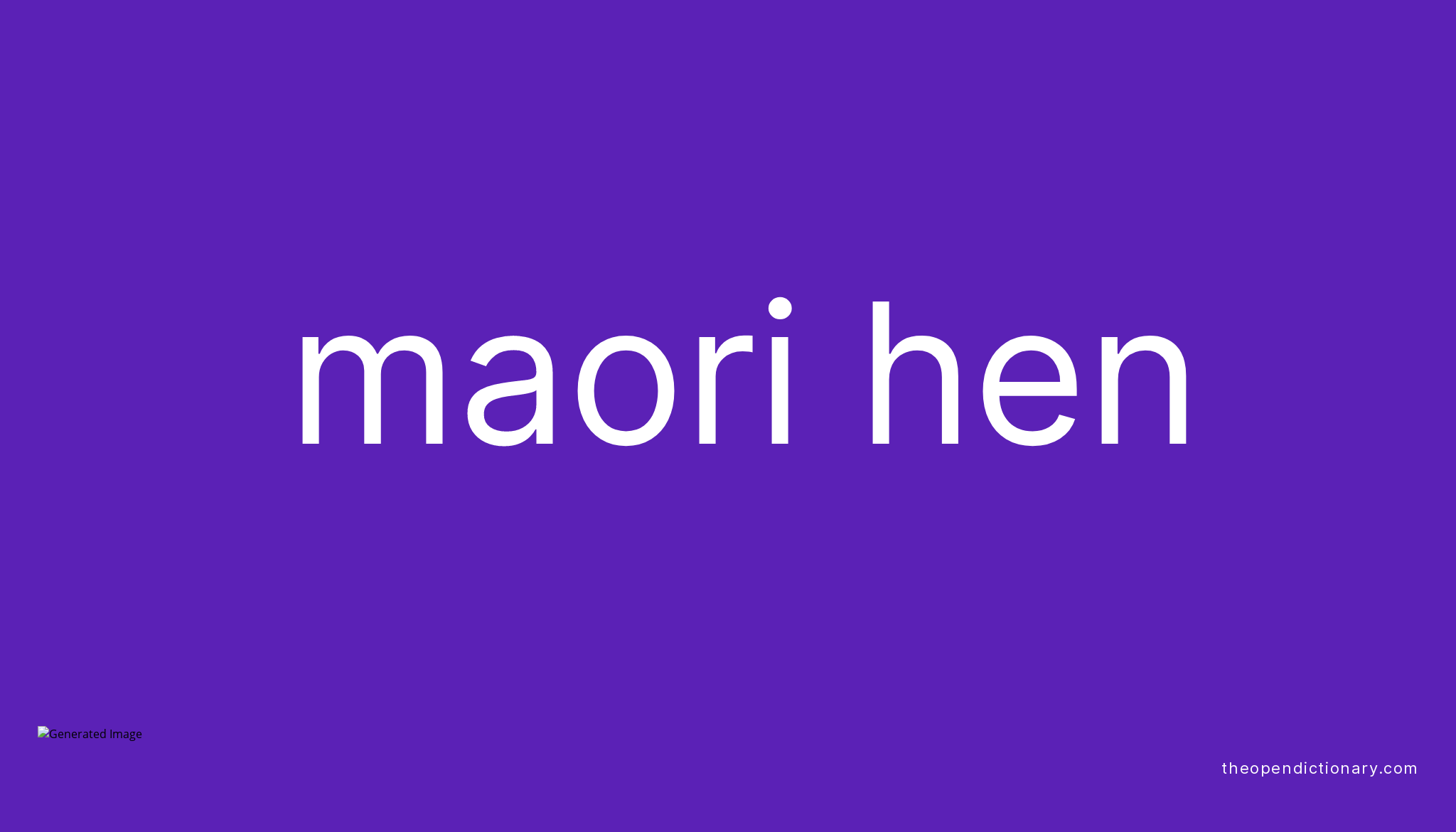 maori-hen-meaning-of-maori-hen-definition-of-maori-hen-example-of